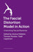 The Fascial Distortion Model in Action