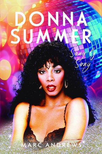 Donna Summer: Song by Song
