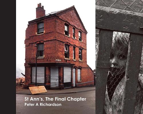 St Ann's, The Final Chapter