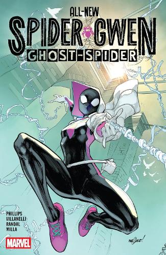All-New Spider-Gwen: The Ghost-Spider