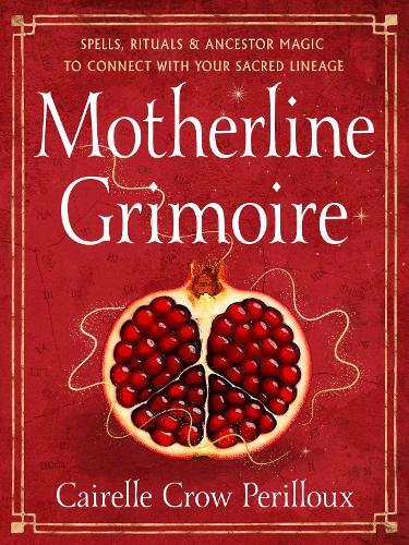 Motherline Grimoire