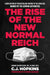 The Rise of the New Normal Reich