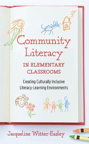 Community Literacy in Elementary Classrooms