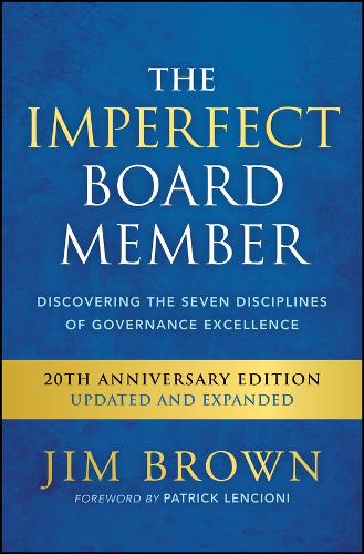 The Imperfect Board Member