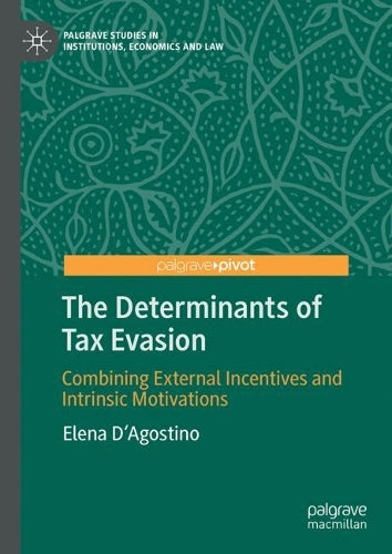 The Determinants of Tax Evasion