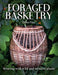 Foraged Basketry
