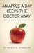 An Apple a Day Keeps the Doctor Away