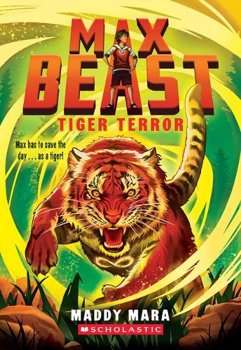 Tiger Terror (Max Beast #2)