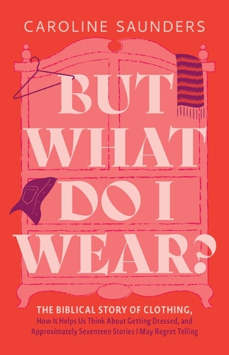 But What Do I Wear?