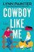 Cowboy Like Me
