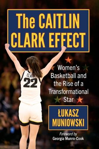 The Caitlin Clark Effect