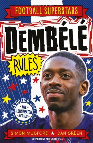 Football Superstars: Dembélé Rules