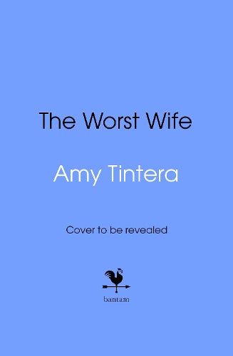 The Worst Wife