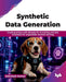 Synthetic Data Generation