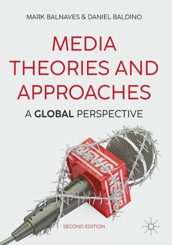 Media Theories and Approaches