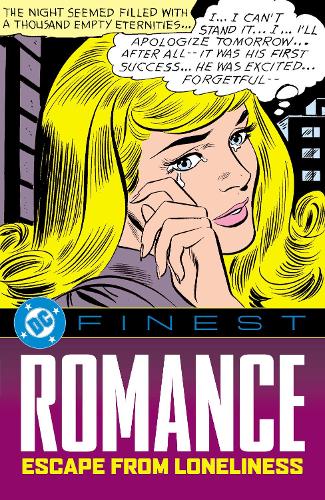 DC Finest: Romance: Escape From Loneliness