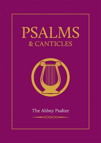 The Book of Psalms and Canticles