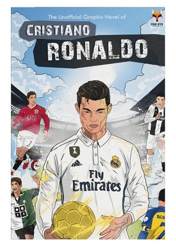 Cristiano Ronaldo The Football Superstars Journey to Success