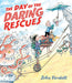 The Day of the Daring Rescues