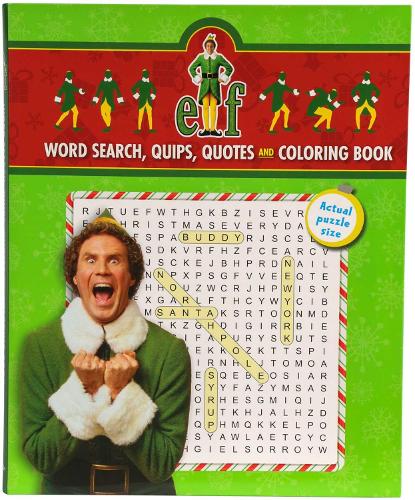 Elf Word Search, Quips, Quotes and Coloring Book - Coloring Book for Teens and Adults, Officially Licensed
