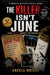 The Killer Isn't June