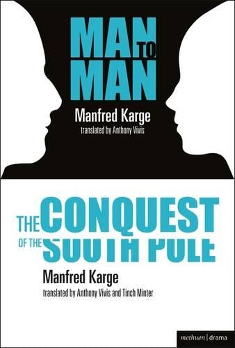 Man to Man & The Conquest of the South Pole