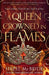 A Queen Crowned in Flames