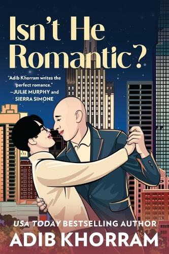 Isn't He Romantic?