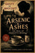Arsenic & Ashes