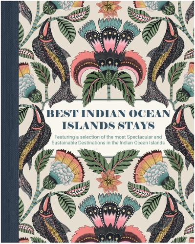 Best Indian Ocean Islands Stays