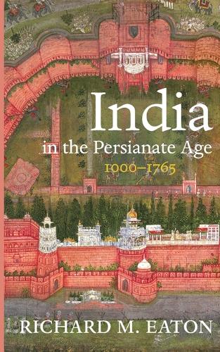 India in the Persianate Age