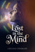 Lost in the Mind