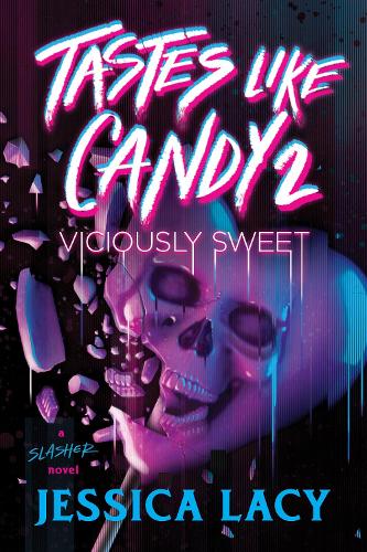 Tastes Like Candy 2: Viciously Sweet (Tp)