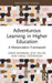 Adventurous Learning in Higher Education