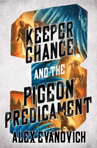 Evil03 Keeper Chance & The Pigeon Predi