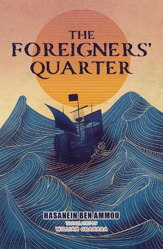 Foreigners` Quarter : A Novel