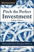 Pitch the Perfect Investment, College Edition