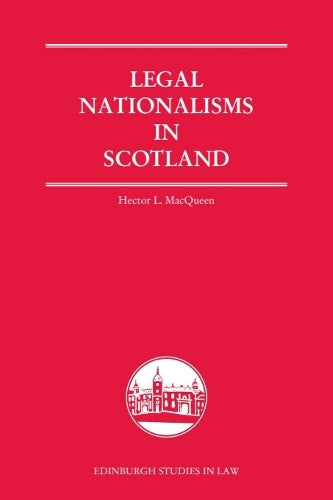 Legal Nationalisms in Scotland