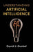 Understanding Artificial Intelligence