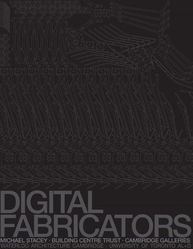 Digital Fabricators