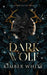 Dark Wolf (Wolf Shifter Romance)