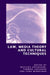 Law, Media Theory and Cultural Techniques