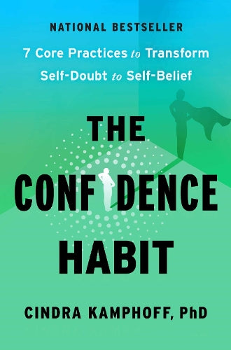 The Confidence Habit