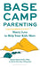 Base Camp Parenting