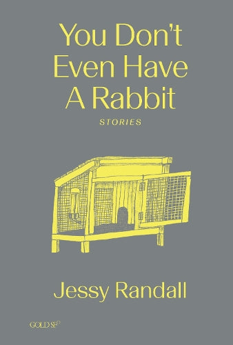 You Don`T Even Have A Rabbit