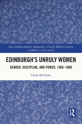 Edinburgh's Unruly Women