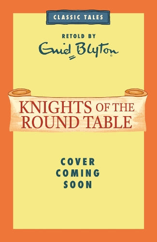 Knights of the Round Table