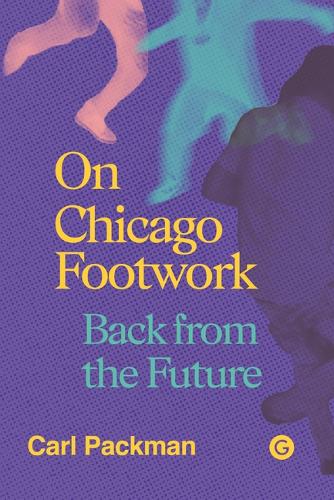 On Chicago Footwork