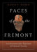 Faces of the Fremont