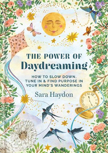 The Power of Daydreaming
